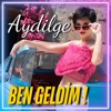 Ben Geldim - Single