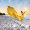 He Is the Way - Single