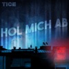 Hol mich ab (feat. Ms Nana & Skor82) - Single