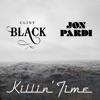 Killin' Time - Single