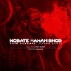 Nobate Manam Shod - Single