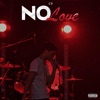 No Love - Single