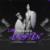 Los Ángeles Existen (feat. Yulios Kumbia) - Single