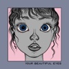 Your Beautiful Eyes - Single, 2024