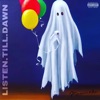 Listen.Till.Dawn (Deluxe Edition)