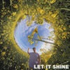 Let It Shine - Single