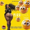 Mira Mira Riddim - EP