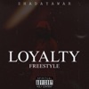LOYALTY (Yea Yea) - Single