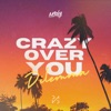 M1cky - Crazy Over You (Dilemma)