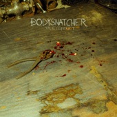 Bodysnatcher - Severed