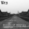 Burden Of Destiny - Single