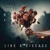 Like a Disease - Single