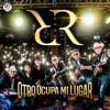 Grupo Erre - Otro ocupa mi lugar