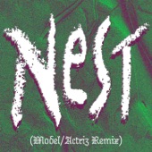 Folly Group - Nest (Model/Actriz Remix)