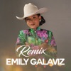 Emily Galaviz - Emily Galaviz (Remix)