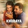 Khudaya (From "Sarfira") - Single