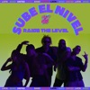 Sube El Nivel - Single