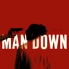 Man Down - Single