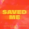 Saved Me - Single