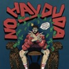 No Hay Duda - Single