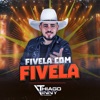 Fivela Com Fivela - Single