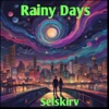 Rainy Days - EP