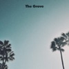 The Grove - Single