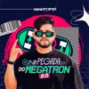 Na Pegada do Megatron 2.0 - EP
