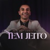 Tem Jeito - Single