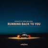 Running Back to You (feat. Miggy Dela Rosa) - Single
