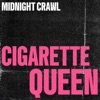 Cigarette Queen - Single