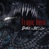 Tragic Hero - Single