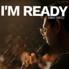 I'm Ready - Single