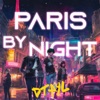 Paris by Night - Single