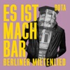 Es Ist Machbar (Berliner Mietenlied) - Single