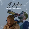 E Mira - Single