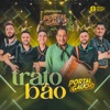 Trato Bão (Ao Vivo) - Single