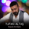 Tufan Altas - Tufan Altaş
