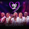 Imaginasamba - Bem Querer (Ao Vivo)