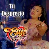 TU DESPRECIO - Single