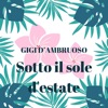 Sotto il sole d'estate - Single