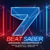 Beat Saber (Original Game Soundtrack), Vol.VII [Ingame Version] - EP