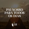 Pai Nosso - Pai Nosso de Gratidão