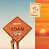 Roam - Single