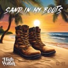 Sand In My Boots - Single