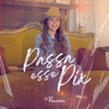 Passa Esse Pix - Single