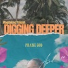 Magdalene Yeboah - Diggin' Deeper
