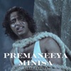 Premaneeya Minisa - Single