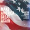 Make America Great Again (feat. Gretchen Wilson, John Rich & Jerrod Niemann) cover