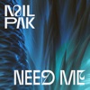 Need Me - Single